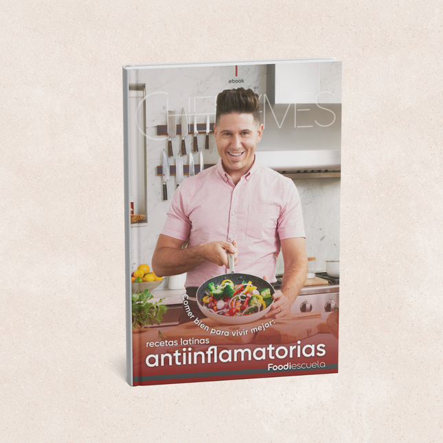 Ebook: Anti-Inflammatory Latin Recipes by Chef James - Spanish Version